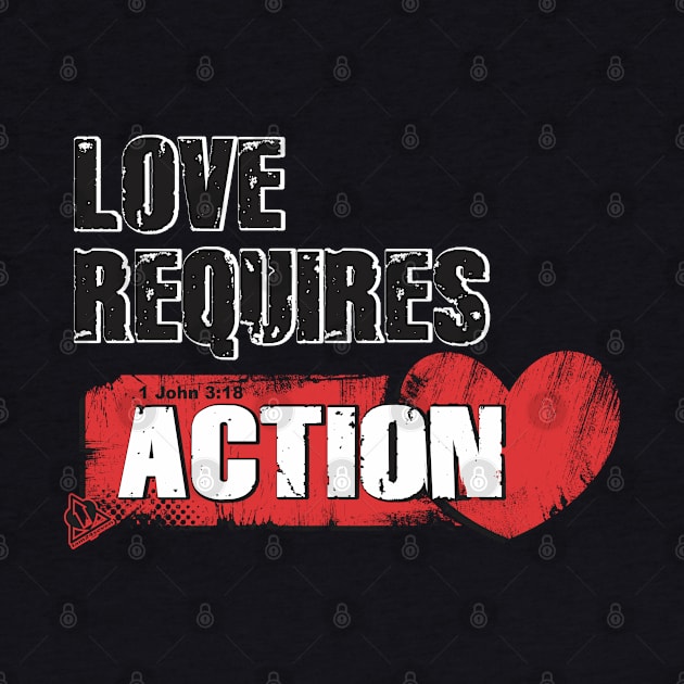 LOVE REQUIRES ACTION by ejsulu